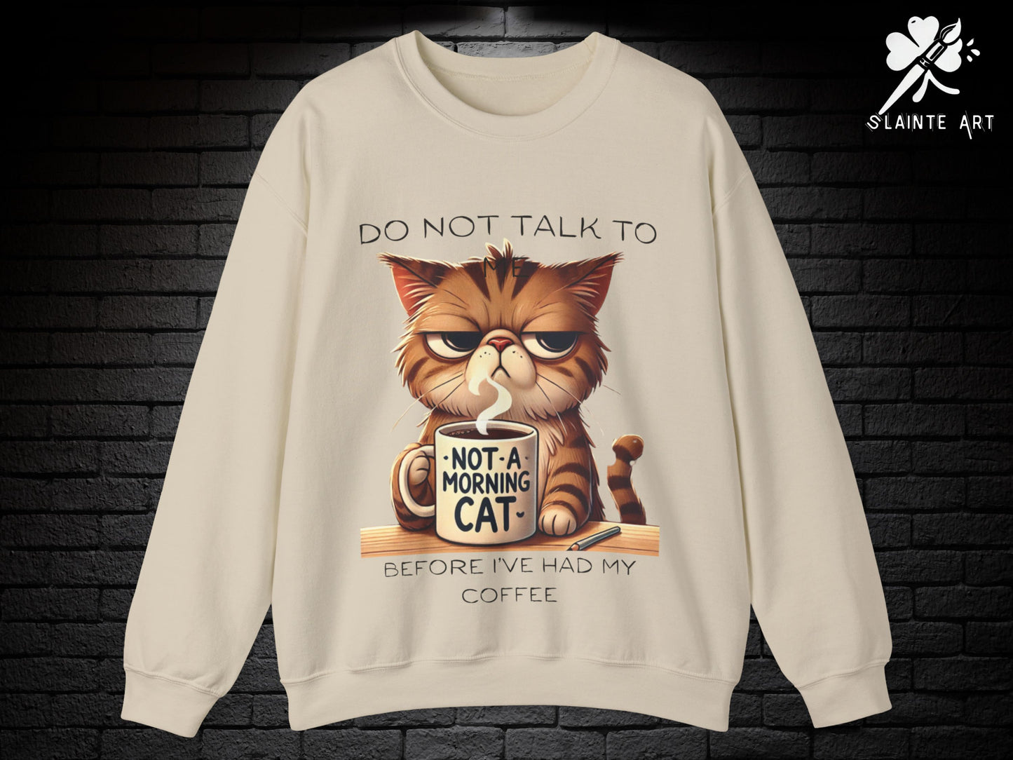 Funny Grumpy Cat Coffee Sweatshirt